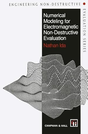 Bild des Verkufers fr Numerical Modeling for Electromagnetic Non-Destructive Evaluation zum Verkauf von BuchWeltWeit Ludwig Meier e.K.