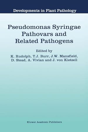 Bild des Verkufers fr Pseudomonas Syringae Pathovars and Related Pathogens zum Verkauf von BuchWeltWeit Ludwig Meier e.K.