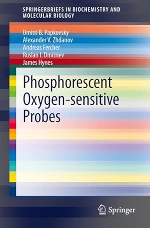 Immagine del venditore per Phosphorescent Oxygen-Sensitive Probes venduto da BuchWeltWeit Ludwig Meier e.K.