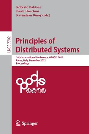 Bild des Verkufers fr Principles of Distributed Systems zum Verkauf von BuchWeltWeit Ludwig Meier e.K.