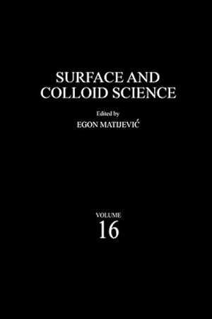 Bild des Verkufers fr Surface and Colloid Science zum Verkauf von BuchWeltWeit Ludwig Meier e.K.