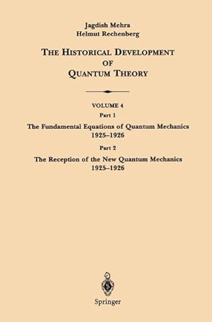 Imagen del vendedor de The Historical Development of Quantum Theory a la venta por BuchWeltWeit Ludwig Meier e.K.