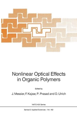 Bild des Verkufers fr Nonlinear Optical Effects in Organic Polymers zum Verkauf von BuchWeltWeit Ludwig Meier e.K.