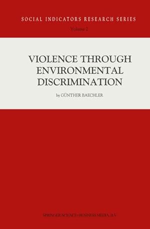 Seller image for Violence Through Environmental Discrimination for sale by BuchWeltWeit Ludwig Meier e.K.