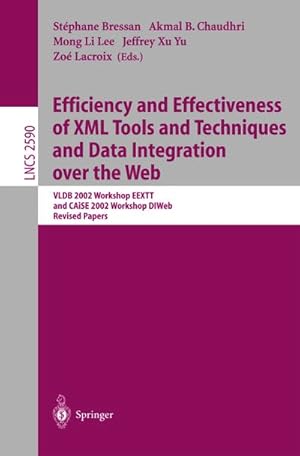 Imagen del vendedor de Efficiency and Effectiveness of XML Tools and Techniques and Data Integration over the Web a la venta por BuchWeltWeit Ludwig Meier e.K.