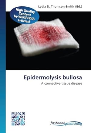Image du vendeur pour Epidermolysis bullosa mis en vente par BuchWeltWeit Ludwig Meier e.K.