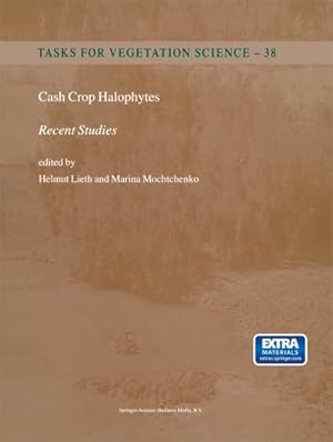 Seller image for Cash Crop Halophytes: Recent Studies for sale by BuchWeltWeit Ludwig Meier e.K.