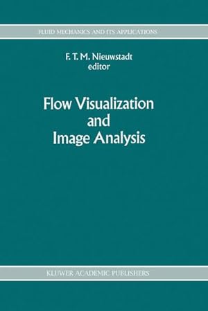 Image du vendeur pour Flow Visualization and Image Analysis mis en vente par BuchWeltWeit Ludwig Meier e.K.