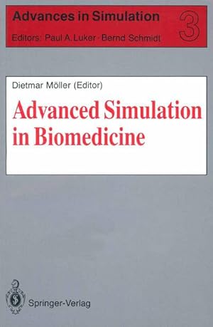 Image du vendeur pour Advanced Simulation in Biomedicine mis en vente par BuchWeltWeit Ludwig Meier e.K.