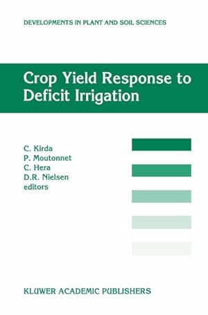 Seller image for Crop Yield Response to Deficit Irrigation for sale by BuchWeltWeit Ludwig Meier e.K.