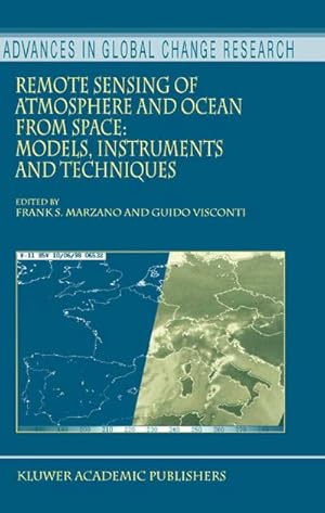 Bild des Verkufers fr Remote Sensing of Atmosphere and Ocean from Space: Models, Instruments and Techniques zum Verkauf von BuchWeltWeit Ludwig Meier e.K.