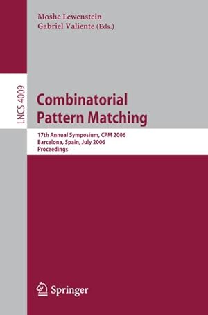 Imagen del vendedor de Combinatorial Pattern Matching a la venta por BuchWeltWeit Ludwig Meier e.K.