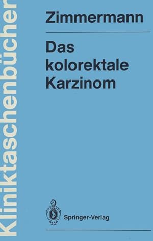 Seller image for Das kolorektale Karzinom for sale by BuchWeltWeit Ludwig Meier e.K.