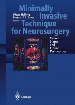 Image du vendeur pour Minimally Invasive Techniques for Neurosurgery mis en vente par BuchWeltWeit Ludwig Meier e.K.