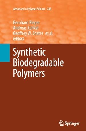 Seller image for Synthetic Biodegradable Polymers for sale by BuchWeltWeit Ludwig Meier e.K.