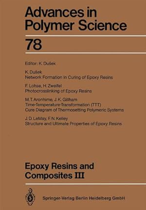 Seller image for Epoxy Resins and Composites III for sale by BuchWeltWeit Ludwig Meier e.K.