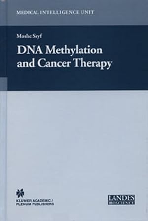 Seller image for DNA Methylation and Cancer Therapy for sale by BuchWeltWeit Ludwig Meier e.K.