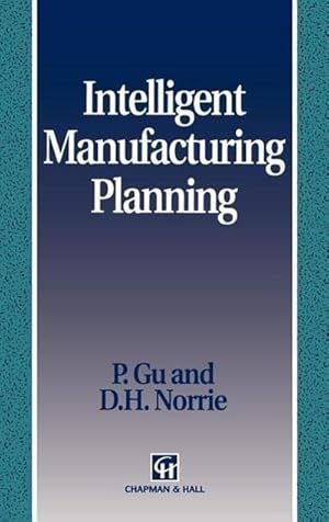 Seller image for Intelligent Manufacturing Planning for sale by BuchWeltWeit Ludwig Meier e.K.