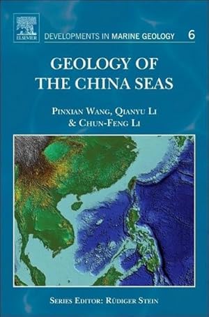 Bild des Verkufers fr Geology of the China Seas zum Verkauf von BuchWeltWeit Ludwig Meier e.K.