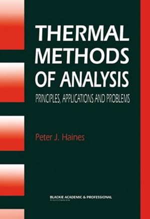 Bild des Verkufers fr Thermal Methods of Analysis zum Verkauf von BuchWeltWeit Ludwig Meier e.K.