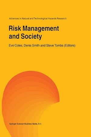 Immagine del venditore per Risk Management and Society venduto da BuchWeltWeit Ludwig Meier e.K.