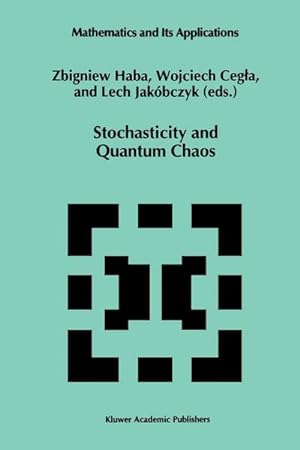 Seller image for Stochasticity and Quantum Chaos for sale by BuchWeltWeit Ludwig Meier e.K.