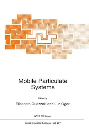 Immagine del venditore per Mobile Particulate Systems venduto da BuchWeltWeit Ludwig Meier e.K.