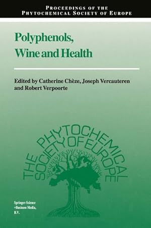 Bild des Verkufers fr Polyphenols, Wine and Health zum Verkauf von BuchWeltWeit Ludwig Meier e.K.
