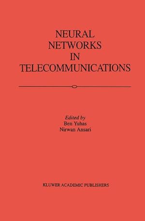 Seller image for Neural Networks in Telecommunications for sale by BuchWeltWeit Ludwig Meier e.K.