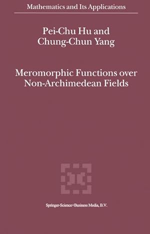 Bild des Verkufers fr Meromorphic Functions over Non-Archimedean Fields zum Verkauf von BuchWeltWeit Ludwig Meier e.K.