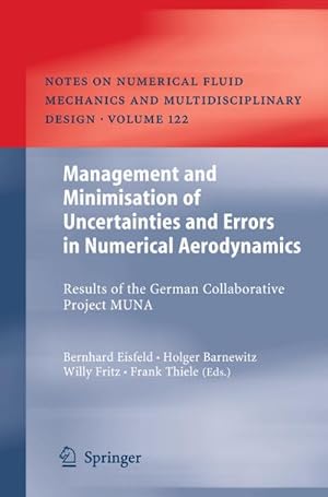 Image du vendeur pour Management and Minimisation of Uncertainties and Errors in Numerical Aerodynamics mis en vente par BuchWeltWeit Ludwig Meier e.K.