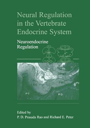 Immagine del venditore per Neural Regulation in the Vertebrate Endocrine System venduto da BuchWeltWeit Ludwig Meier e.K.