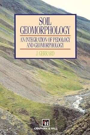 Imagen del vendedor de Soil Geomorphology a la venta por BuchWeltWeit Ludwig Meier e.K.