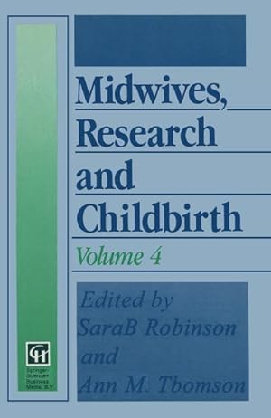 Image du vendeur pour Midwives, Research and Childbirth mis en vente par BuchWeltWeit Ludwig Meier e.K.