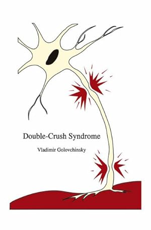 Seller image for Double-Crush Syndrome for sale by BuchWeltWeit Ludwig Meier e.K.