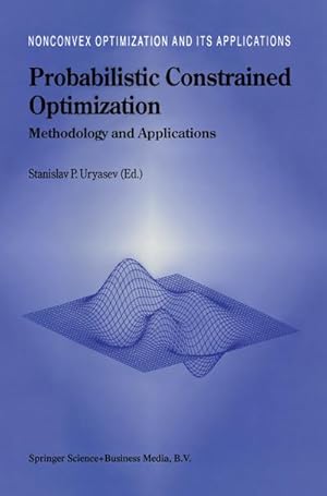 Imagen del vendedor de Probabilistic Constrained Optimization a la venta por BuchWeltWeit Ludwig Meier e.K.