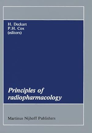 Bild des Verkufers fr Principles of Radiopharmacology zum Verkauf von BuchWeltWeit Ludwig Meier e.K.