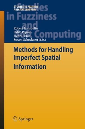Immagine del venditore per Methods for Handling Imperfect Spatial Information venduto da BuchWeltWeit Ludwig Meier e.K.