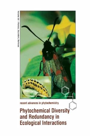 Imagen del vendedor de Phytochemical Diversity and Redundancy in Ecological Interactions a la venta por BuchWeltWeit Ludwig Meier e.K.