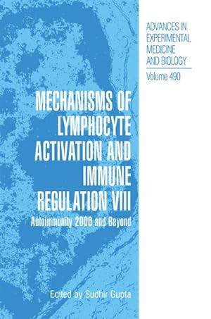 Immagine del venditore per Mechanisms of Lymphocyte Activation and Immune Regulation VIII venduto da BuchWeltWeit Ludwig Meier e.K.