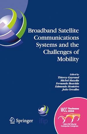 Seller image for Broadband Satellite Communication Systems and the Challenges of Mobility for sale by BuchWeltWeit Ludwig Meier e.K.