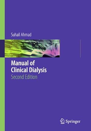 Seller image for Manual of Clinical Dialysis for sale by BuchWeltWeit Ludwig Meier e.K.