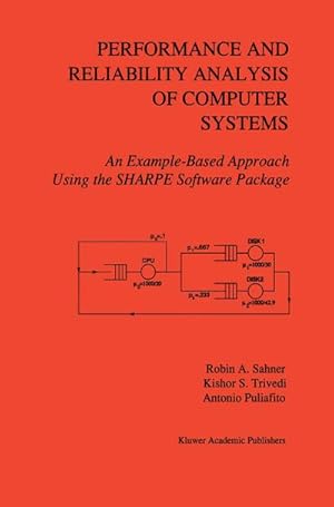 Immagine del venditore per Performance and Reliability Analysis of Computer Systems venduto da BuchWeltWeit Ludwig Meier e.K.