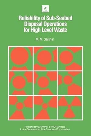 Seller image for Reliability of Sub-Seabed Disposal Operations for High Level Waste for sale by BuchWeltWeit Ludwig Meier e.K.