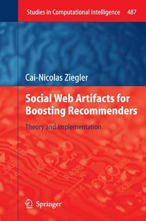 Seller image for Social Web Artifacts for Boosting Recommenders for sale by BuchWeltWeit Ludwig Meier e.K.