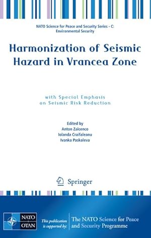 Image du vendeur pour Harmonization of Seismic Hazard in Vrancea Zone mis en vente par BuchWeltWeit Ludwig Meier e.K.