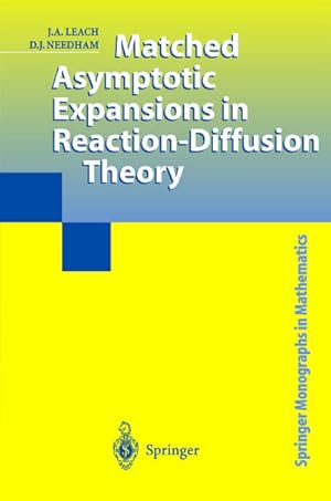 Image du vendeur pour Matched Asymptotic Expansions in Reaction-Diffusion Theory mis en vente par BuchWeltWeit Ludwig Meier e.K.