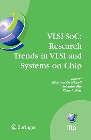 Imagen del vendedor de VLSI-SoC: Research Trends in VLSI and Systems on Chip a la venta por BuchWeltWeit Ludwig Meier e.K.