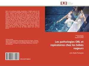 Seller image for Les pathologies ORL et repiratoires chez les bbs nageurs for sale by BuchWeltWeit Ludwig Meier e.K.