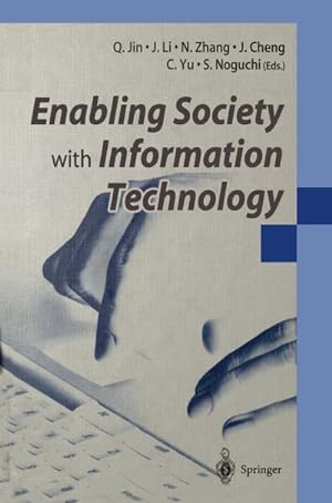 Seller image for Enabling Society with Information Technology for sale by BuchWeltWeit Ludwig Meier e.K.